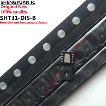 5шт SHT31-DIS-B SHT31 DFN8 SHT31-DIS SHT31-DIS-B2.5KS Датчик влажности и температуры 100% новый импортный оригинальный 100% качество