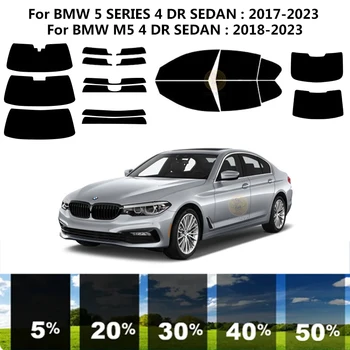 Предварительно Обработанная нанокерамика, комплект для УФ-тонировки автомобильных окон, Автомобильная пленка для окон BMW 5 СЕРИИ G30 4 DR СЕДАН 2017-2023
